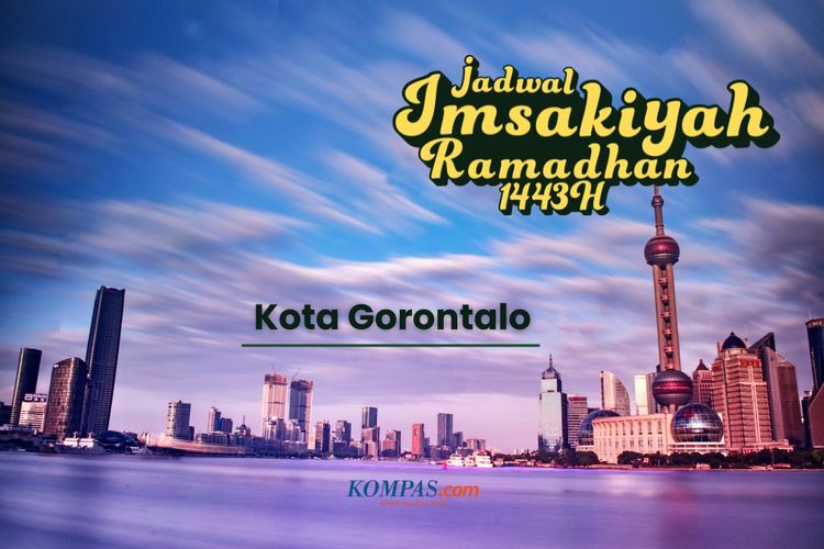 Jadwal imsak kota Gorontalo selama puasa Ramadhan 2022