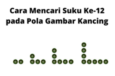 Cara Mencari Suku Ke-12 pada Pola Gambar Kancing