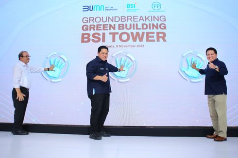 Proyek BSI Tower Dimulai, Biayanya Rp 1,1 Triliun, Berkonsep Bangunan Hijau