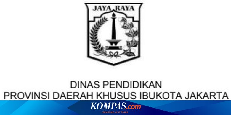 Jadwal Pendaftaran Ppdb 2020 Jenjang Sd Di Dki Jakarta Secara Daring Halaman All Kompas Com