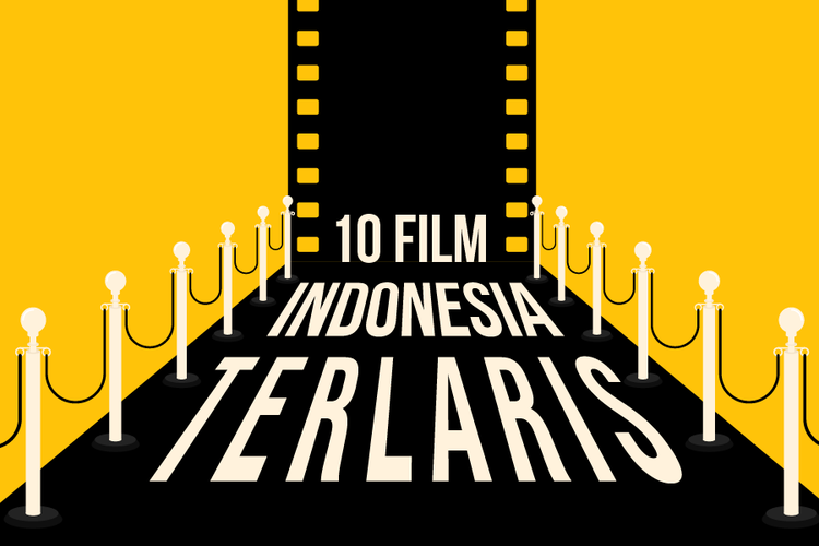 INFOGRAFIK: 10 Film Indonesia Terlaris, KKN di Desa Penari Lewati Warkop DKI?