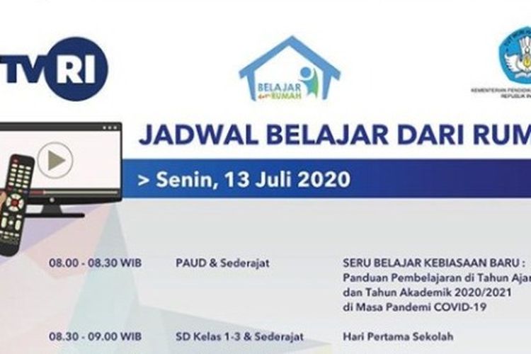 Jadwal Belajar dari Rumah, Senin 13 Juli 2020.