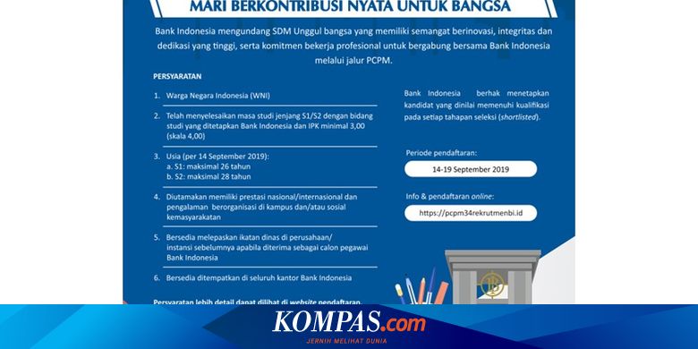 Jadwal Lengkap Cara Mendaftar Dan Tahapan Rekrutmen Pegawai Bank Indonesia Halaman All Kompas Com