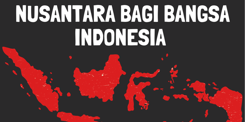 Pentingnya Wawasan Nusantara Bagi Bangsa Indonesia