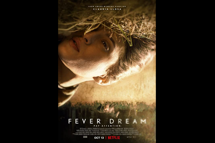 Fever Dream tayang di Netflix mulai 13 Oktober 2021.
