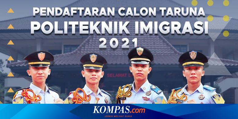 Ramai Peminat Ini Syarat Daftar Politeknik Imigrasi Kemenkumham Halaman All Kompas Com Ramai Peminat Ini Syarat Daftar Politeknik Imigrasi Kemenkumham Halaman All Kompas Com