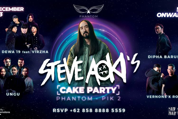 Disjoki asal Amerika Serikat, Steve Aoki, akan menggelar konser bertema Steve Aoki's Cake Party  pada 10 Desember 2023 di Phantom PIK 2, Jakarta Utara. Tak sendiri, Steve Aoki bakal berkolaborasi dengan Dewa 19 dan Virzha. 