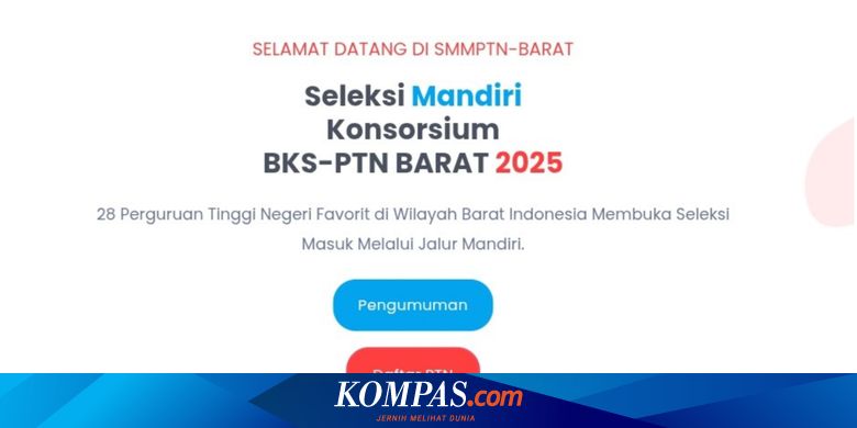 Pengumuman SMMPTN Barat 2025: Cek 27 Link Resmi Mulai Pukul 16.00 WIB