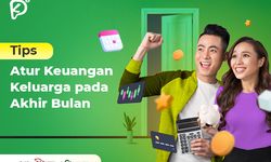 Tips Melakukan Manajemen Keuangan Keluarga pada Akhir Bulan
