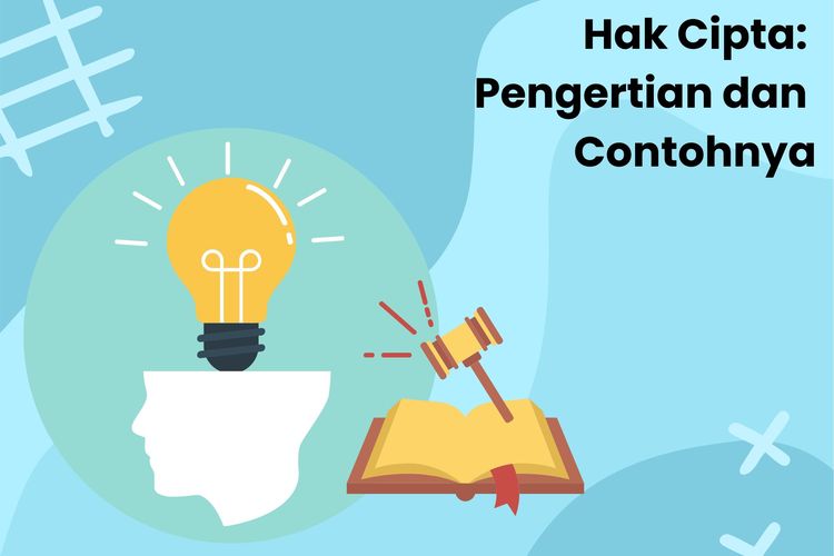 Hak Cipta: Pengertian Dan Contohnya