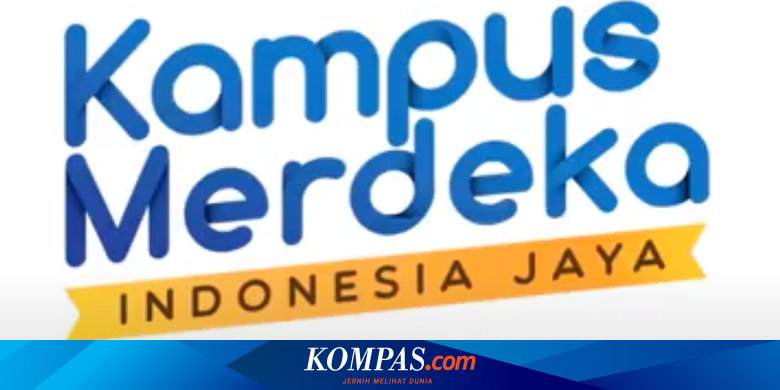 Merdeka Belajar Kampus Merdeka Antara Peluang Dan Tantangan Halaman All Kompas Com