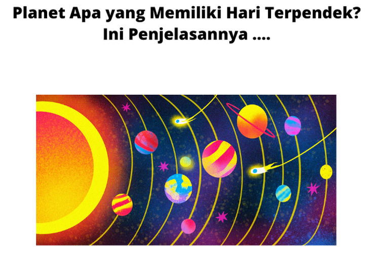 Planet Apa yang Memiliki Hari Terpendek? Ini Penjelasannya ....