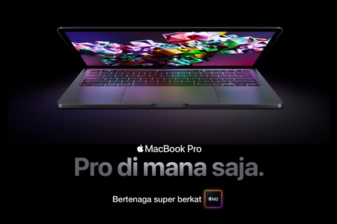 Harga MacBook Air dan MacBook Pro di Indonesia Diskon hingga Rp 2 Juta