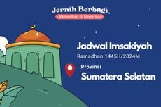 Jadwal Imsak dan Buka Puasa di Provinsi Sumatera Selatan, 9 April 2024