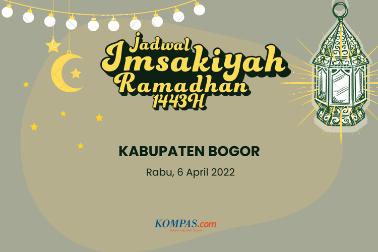 Berikut jadwal imsak dan buka puasa di Kabupten Bogor dan sekitarnya pada 6 April 2022.