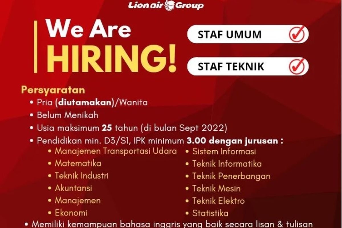 Lion Air membuka lowongan kerja untuk lulusan D3 dan S1 untuk posisi Staf Umum dan Staf Teknik