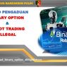 Banyak Dikaitkan Investasi Bodong, Apakah Semua Robot Trading Ilegal? 