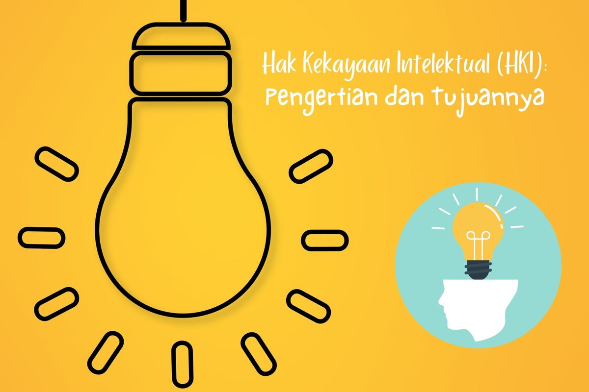 Ilustrasi Hak Kekayaan Intelektual (HKI), pengertian hak kekayaan intelektual, dan tujuan hak kekayaan intelektual