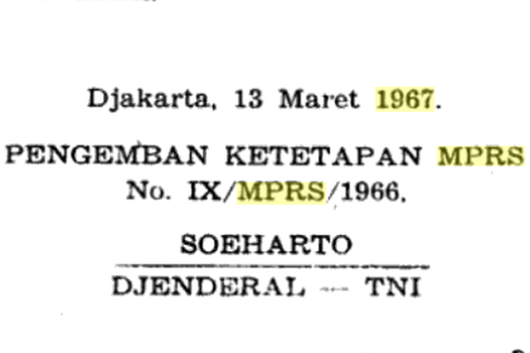 Tangkapan layar pernyataan Soeharto sebagai Pengemban Ketetapan MPRS No. IX/MPRS/1966 pada 13 Maret 1967