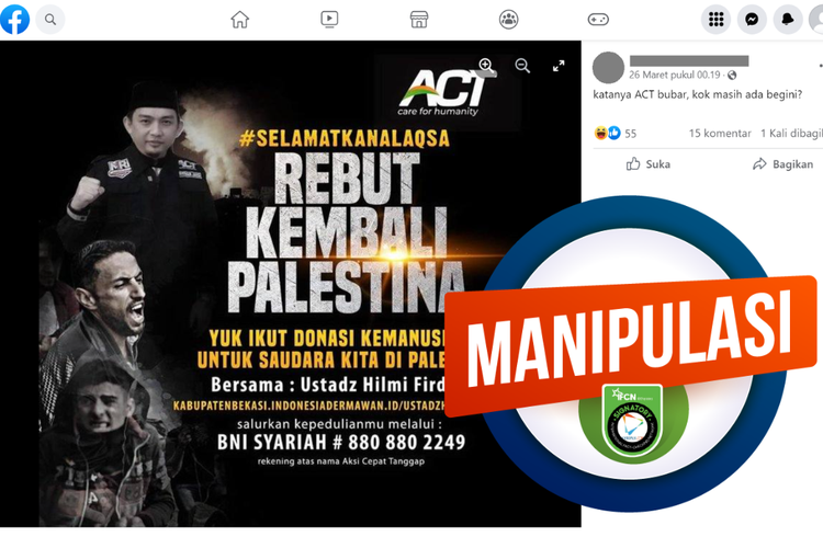 Tangkapan layar konten manipulasi di sebuah akun Facebook, Minggu (26/3/2023), soal poster donasi kemanusiaan untuk Palestina dengan logo ACT.