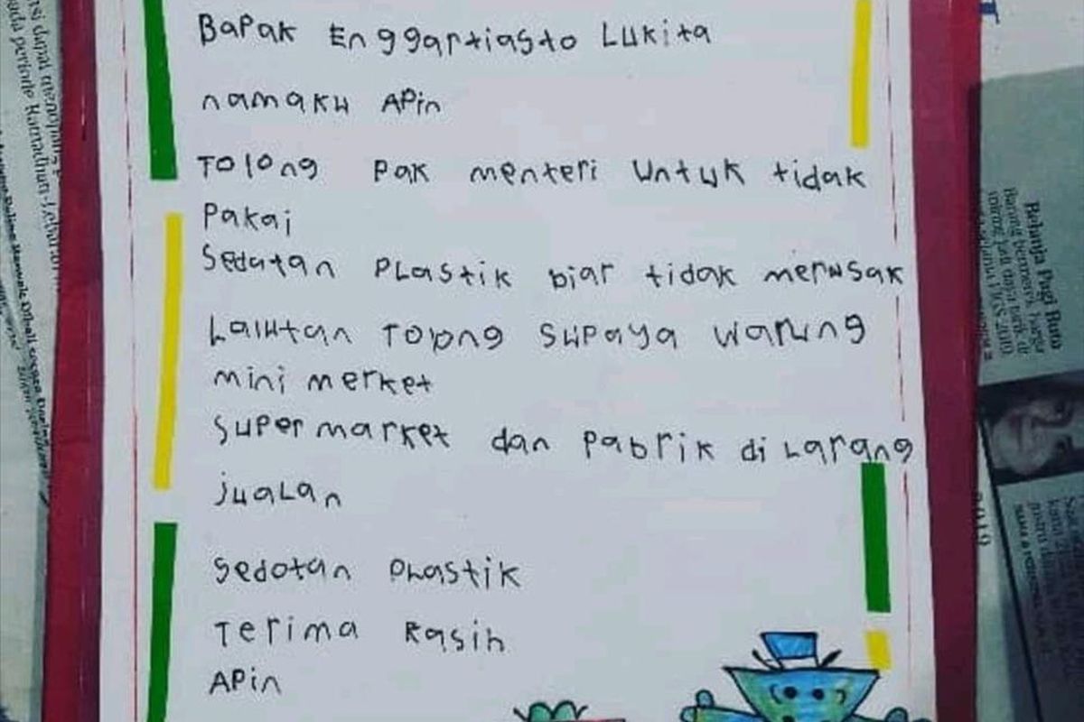 Surat terbuka Alvin Leonard (7) atau yang akrab disapa Apin, kepada Menteri Perdagangan RI Enggartriasto Lukita. Apin getol berkampanye melawan pemakaian sedotan plastik menggunakan media poster yang ia gambar sendiri.