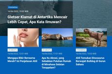 [POPULER SAINS] Gletser Kiamat Antartika Mencair Lebih Cepat | Bibir Berwarna Merah | Apa Itu Abrasi?