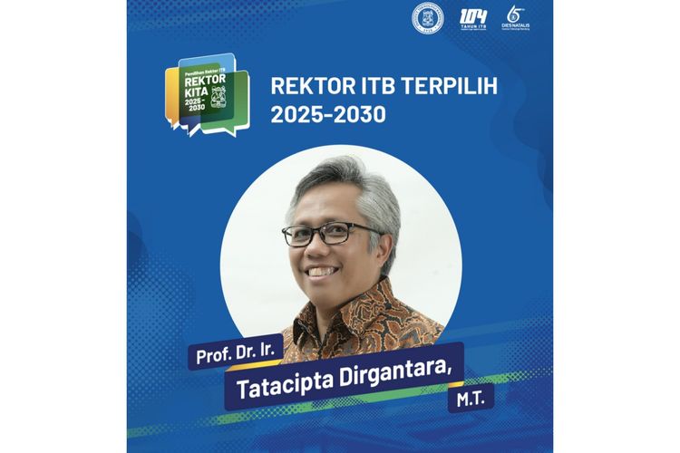 Tatacipta Dirgantara Dilantik Jadi Rektor ITB 2025-2030