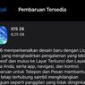 Resmi Dirilis, Begini Cara Update dan Instal iOS 26 di iPhone