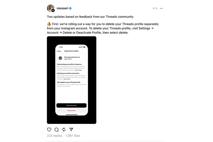CEO Instagram, Adam Mosseri mengumumkan bahwa kini akun Threads bisa dihapus tanpa harus menghapus akun Instagram