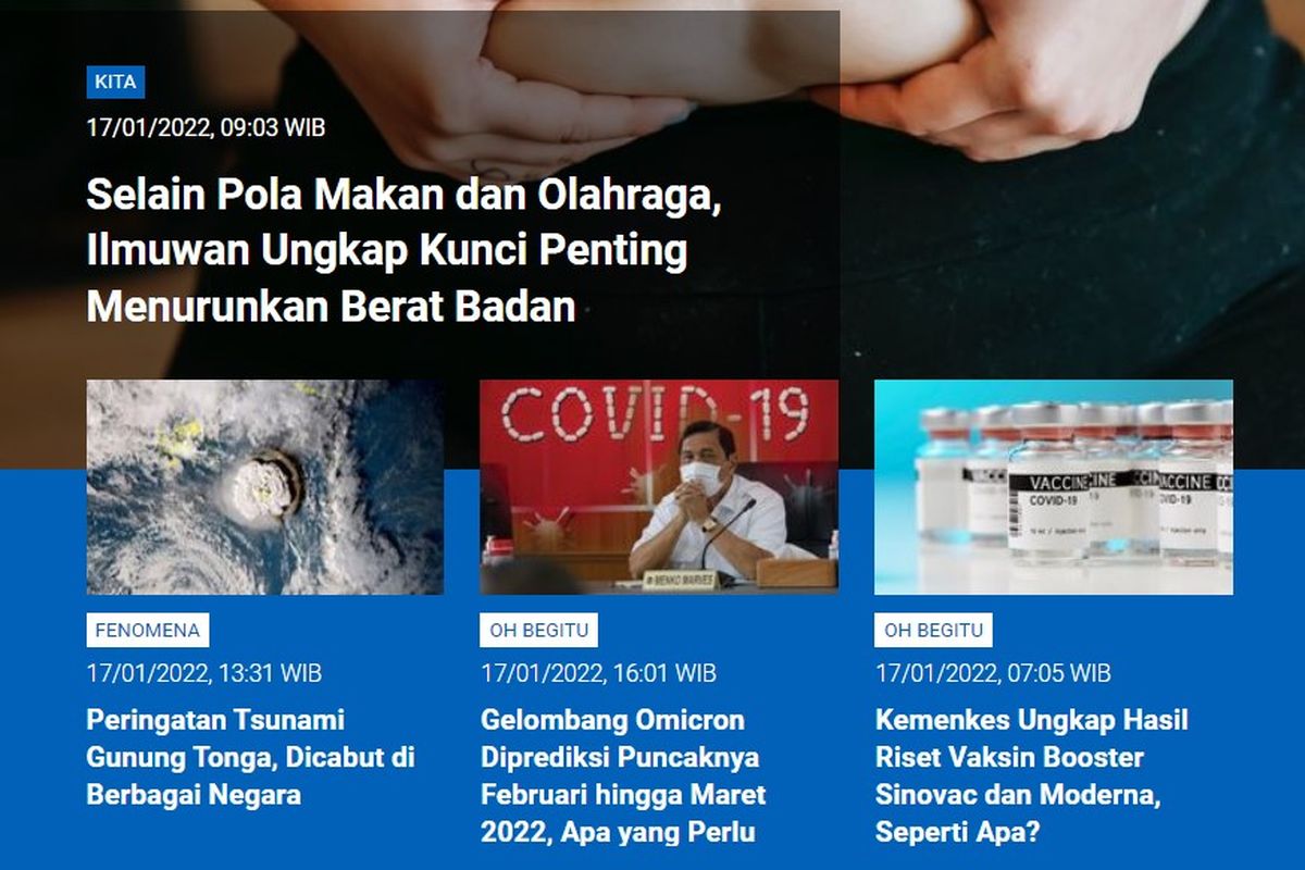 Tangkapan layar Berita Populer Sains, sepanjang Senin (17/1/2022) hingga Selasa (18/1/2022) pagi. Mulai dari kunci penting menurunkan berat badan, peringatan tsunami Gunung Tonga dicabut, gelombang Omicron puncaknya Februari hingga Maret 2022, dan hasil riset vaksin booster Sinovac dan Moderna.