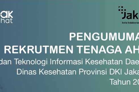 Dinas Kesehatan DKI Jakarta Buka Lowongan Kerja Tenaga Ahli, Simak Persyaratannya