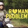 Film Romantik Problematik Tayang di Bioskop Online, Kisahkan Hubungan Bisma dan Lania