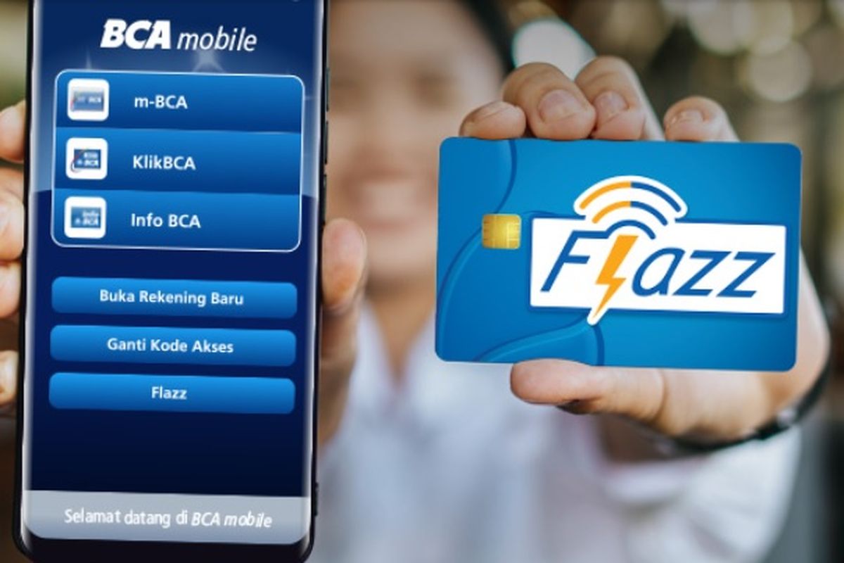 Cara top up Flazz BCA dengan mudah dan praktis via ATM, BCA Mobile, dan mesin EDC