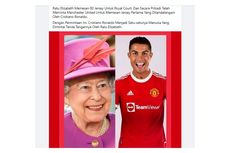 [HOAKS] Ratu Elizabeth Memesan 80 Jersey Cristiano Ronaldo
