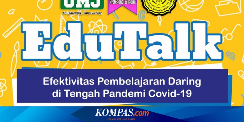 Seminar Umj Pembelajaran Jarak Jauh Belum Jadi Budaya Proses Belajar Di Indonesia Halaman All Kompas Com