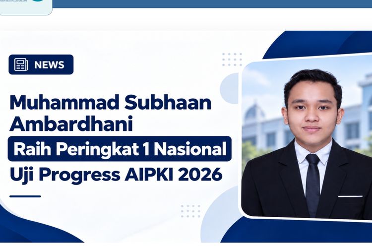 Sosok Subhan, Mahasiswa FK UIN Jakarta Raih Peringkat 1 Nasional Uji Progress AIPKI 2026