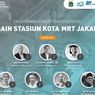 Penataan Stasiun Kota MRT Jakarta Disayembarakan, Seperti Apa?