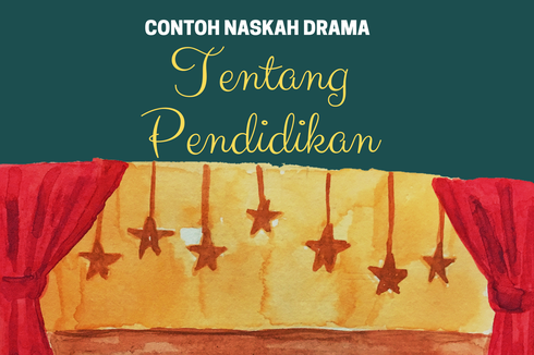 Contoh Naskah Drama Tentang Pendidikan