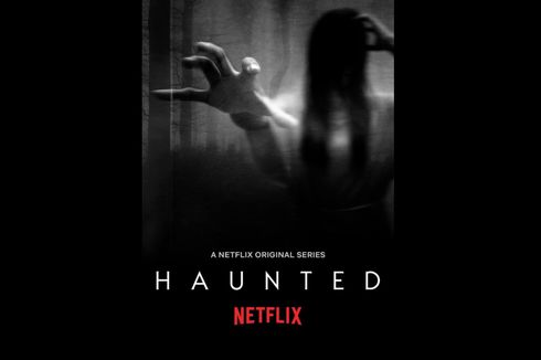 Sinopsis Haunted: Latin America, Segera di Netflix