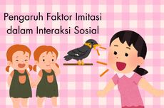 Pengaruh Faktor Imitasi dalam Interaksi Sosial