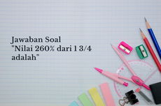 Jawaban Soal "Nilai 260% dari 1 3/4 adalah"