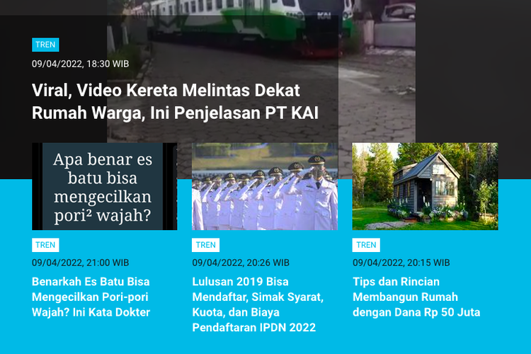 Kumpulan berita Populer Tren 10 April 2022. Video viral kereta melintas dekat dengan pemukiman warga hingga pendaftaran sekolah kedinasan 2022. 
