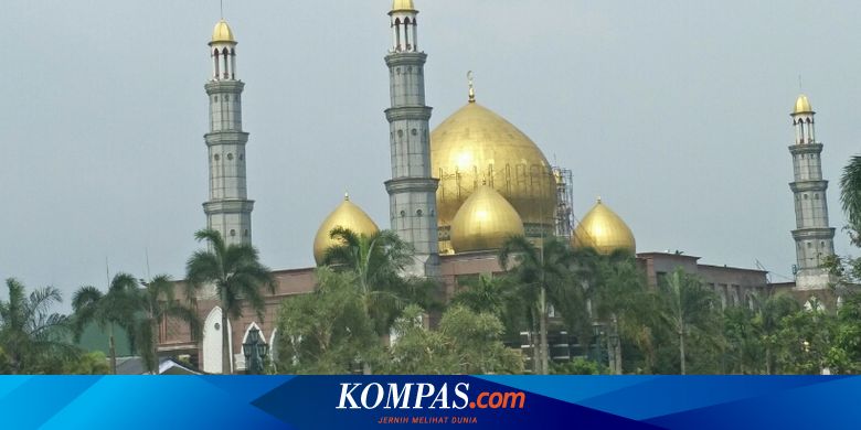 Fakta Masjid Kubah Emas Di Depok Dan Pendirinya Yang Baru Berpulang Halaman All Kompas Com