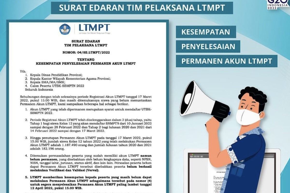 Pengumuman perpanjangan waktu proses simpan permanen akun LTMPT untuk daftar UTBK-SBMPTN 2022