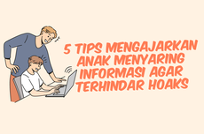 INFOGRAFIK: 5 Tips Ajarkan Anak Menyaring Informasi agar Terhindar Hoaks