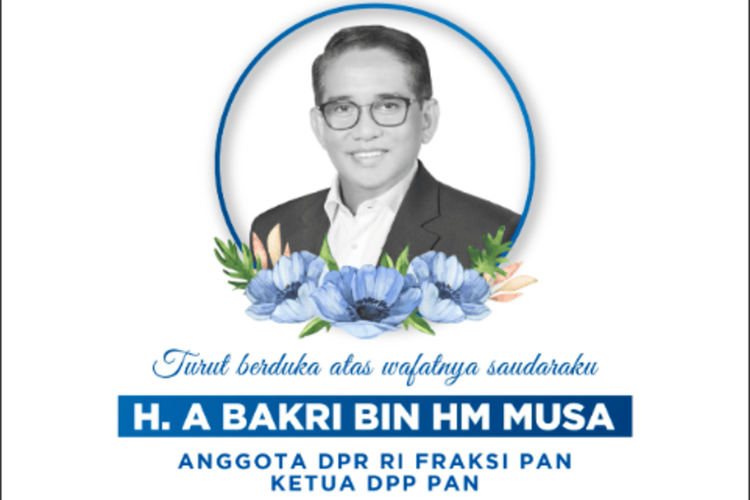 Anggota DPR Bakri bin Musa Meninggal Dunia