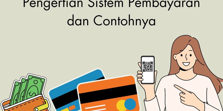 Pengertian Sistem Pembayaran Dan Contohnya