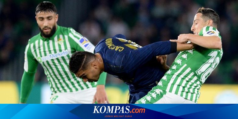 Hasil Lengkap Dan Klasemen Liga Spanyol Usai Laga Real Betis Vs Real Madrid Halaman All Kompas Com