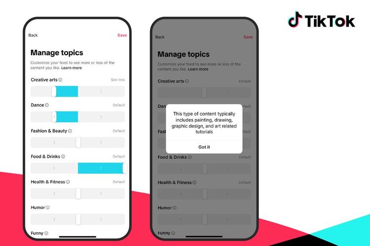 Fitur Manage Topics memungkinkan pengguna memilih seberapa sering mereka ingin melihat konten dari sepuluh kategori topik populer di TikTok. Beberapa di antaranya mencakup seni kreatif, perjalanan, alam, hingga olahraga.