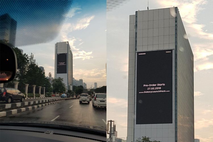 Billboard digital di Jalan Sudirman, Jakarta, yang menampilkan informasi soal sebuah sesi pemesanan perangkat Galaxy tanggal 25 Februari 2019 di Indonesia. Perangkat dalam pre-order diduga merupakan Galaxy S9 dan Galaxy S9 Plus. 